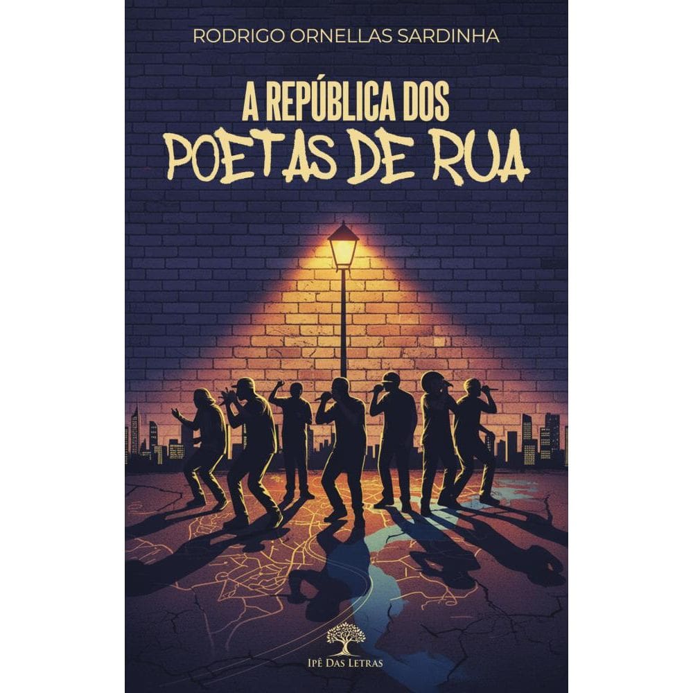 A República Dos Poetas De Rua