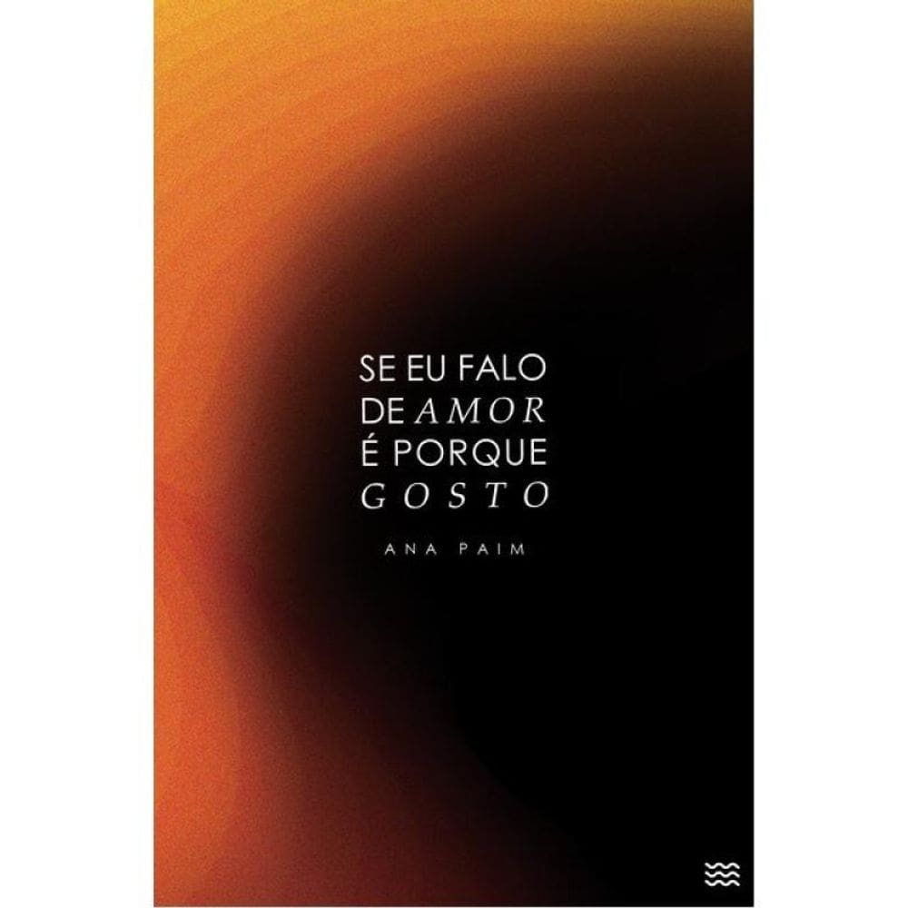 Se Falo De Amor É Porque Gosto