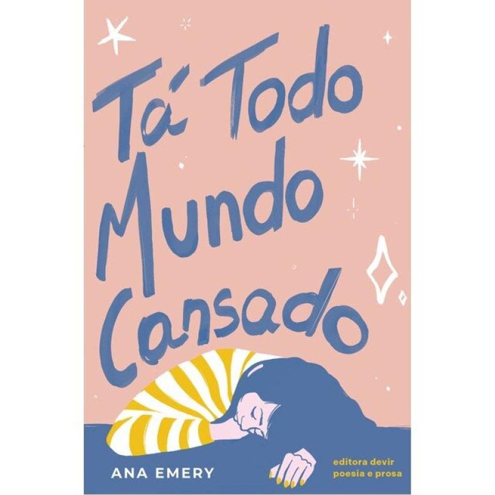 Tá Todo Mundo Cansado