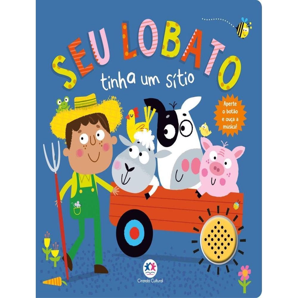 Seu Lobato Tinha Um Sitio