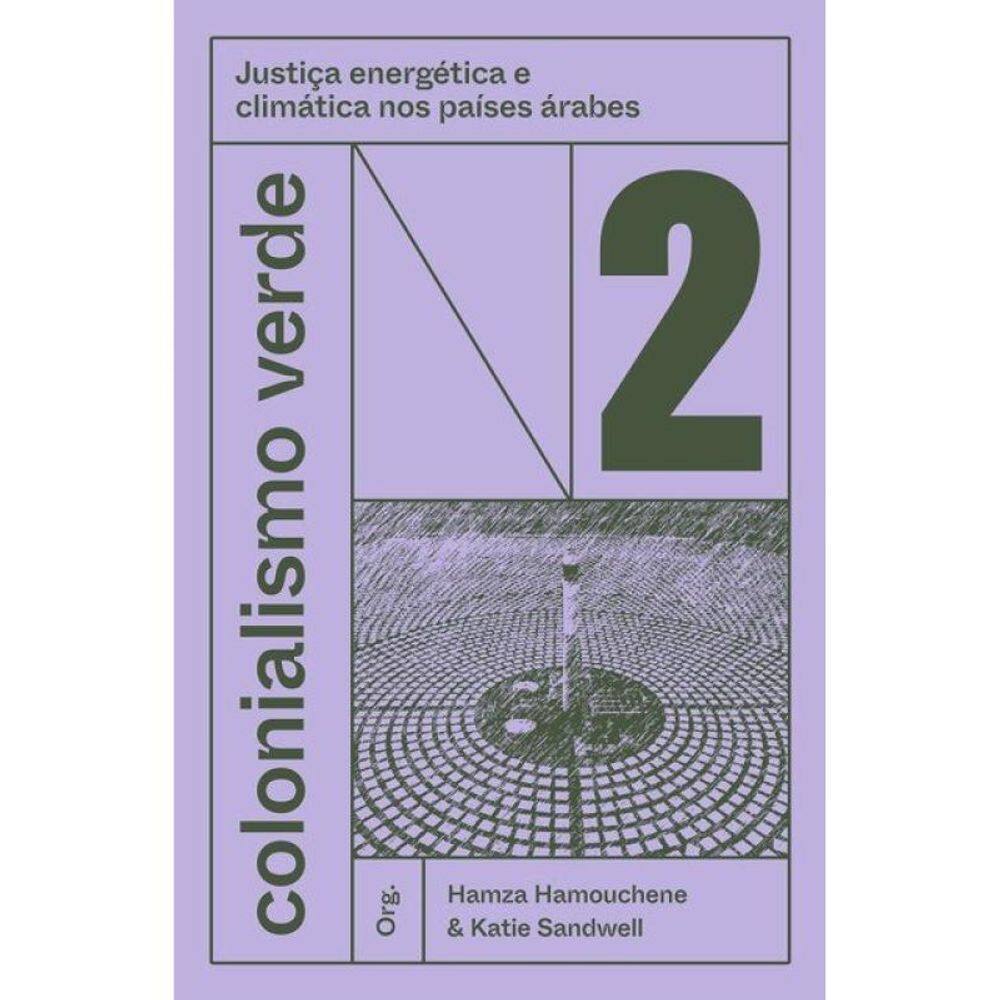 Colonialismo Verde - Vol. 2 - Vol. 2