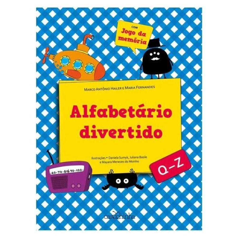 Alfabetário Divertido: Q - Z - Vol. 3