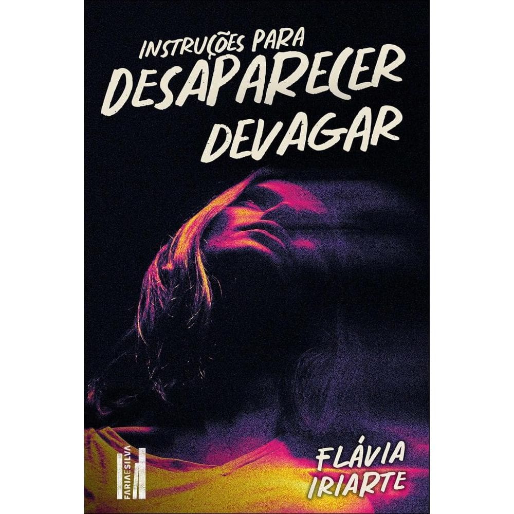 Instruções para desaparecer devagar(3010)