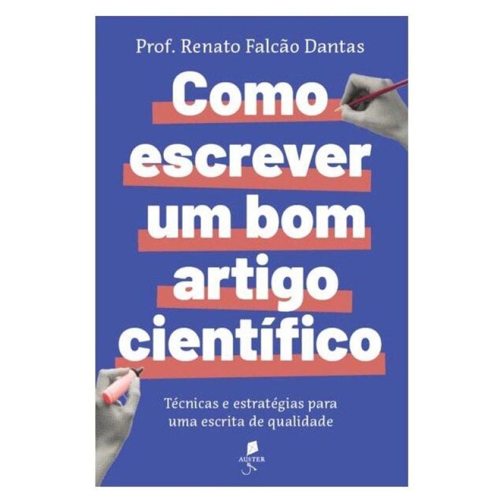 Como Escrever Um Bom Artigo Científico