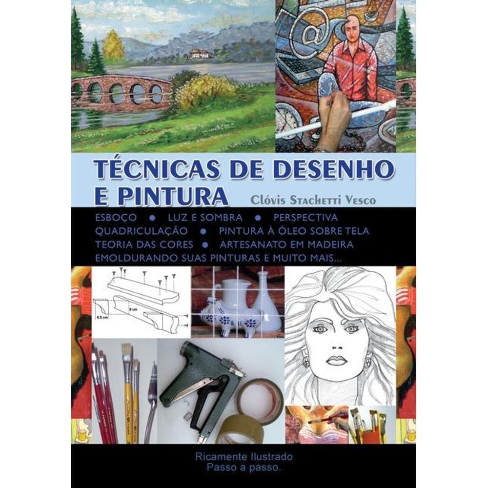 Técnicas De Desenho E Pintura