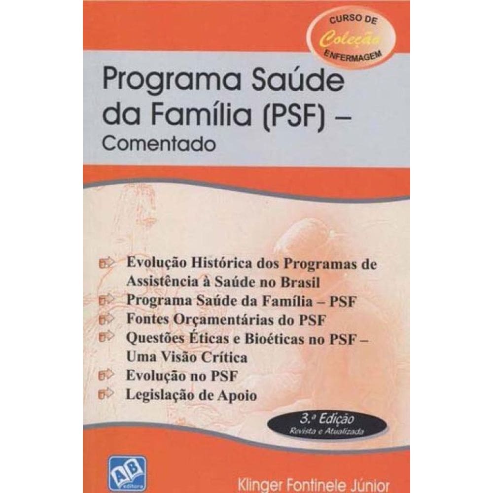 Programa Saude Da Familioa (Psf) - Comentada