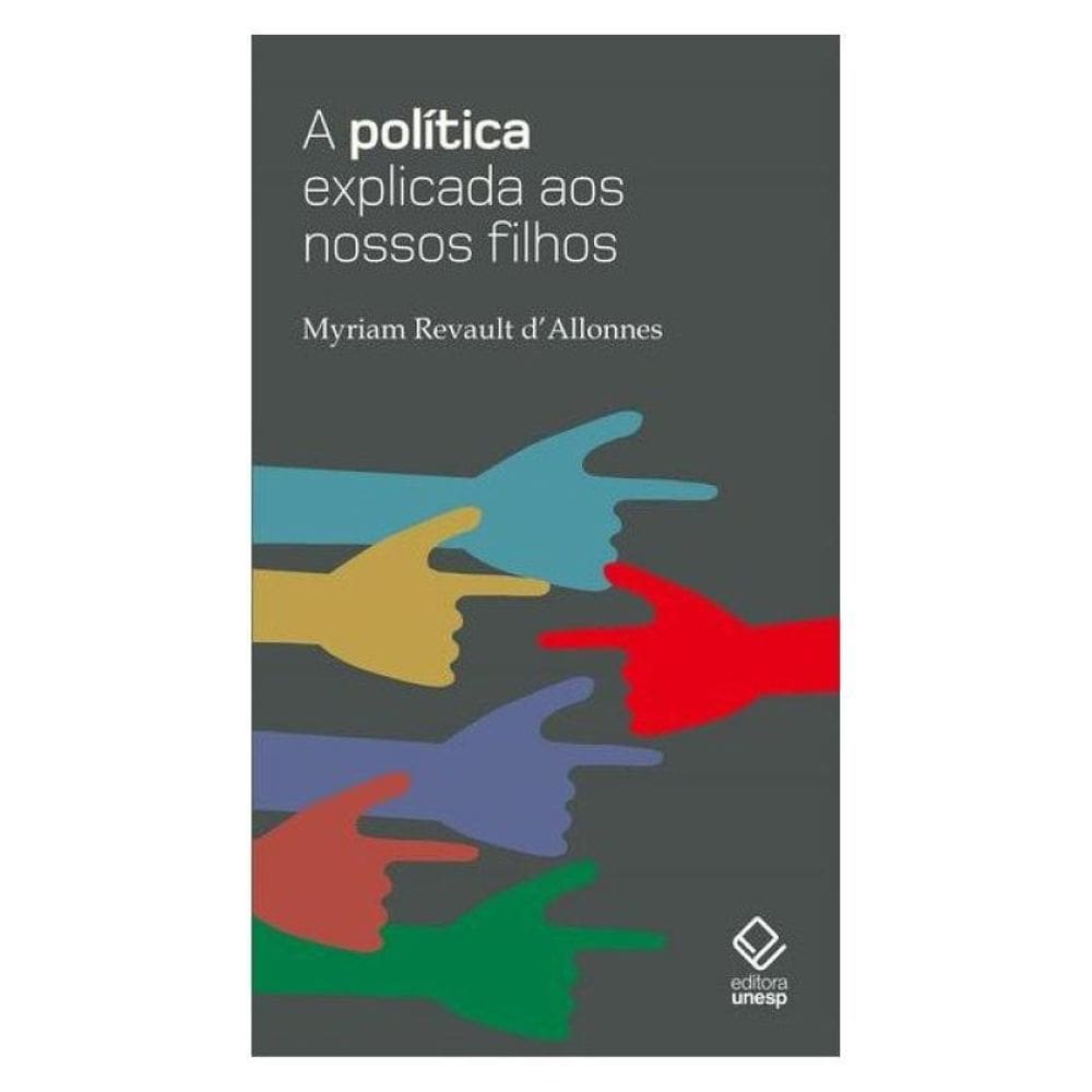 A Política Explicada Aos Nossos Filhos