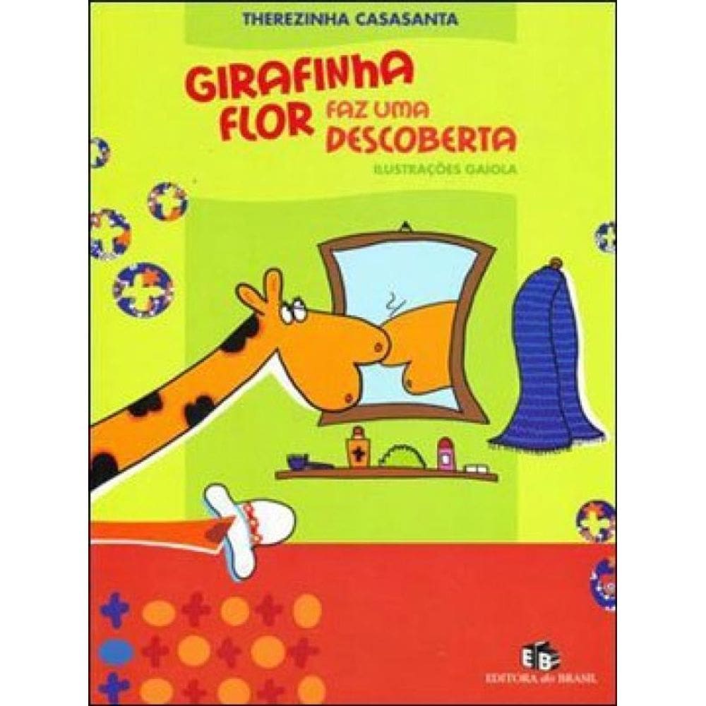 Girafinha Flor Faz Uma Descoberta