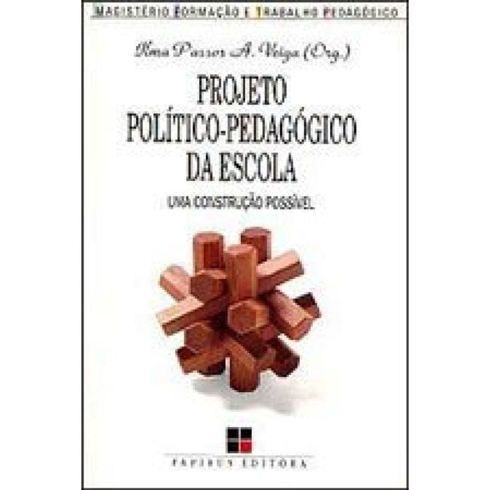 Projeto Político-Pedagógico Da Escola