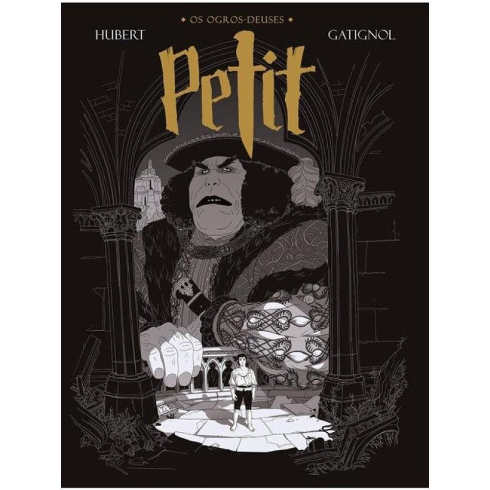 Os Ogros-Deuses - Petit