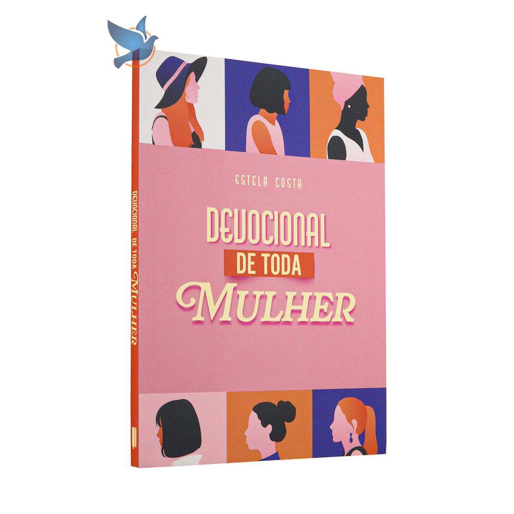 Livro Devocional de Toda Mulher Estela Costa Baseado na Bíblia