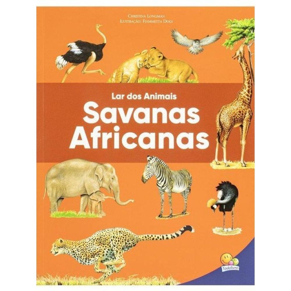 Lar Dos Animais: Savanas Africanas