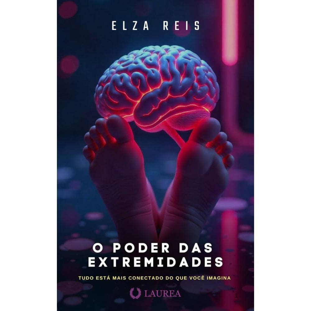 O Poder Das Extremidades