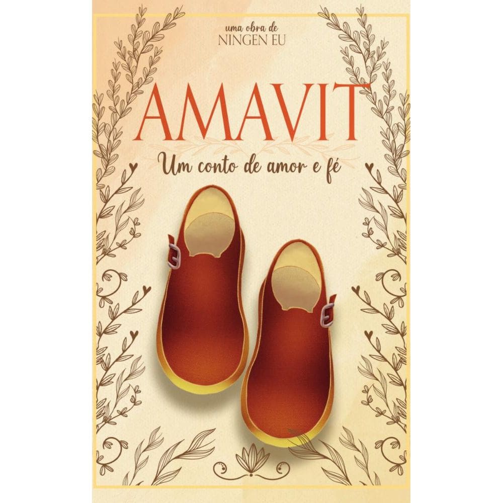 Amavit: Um conto de amor e fé