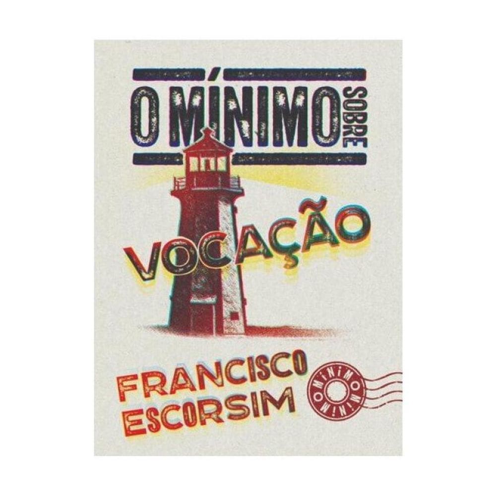 O Mínimo Sobre Vocação