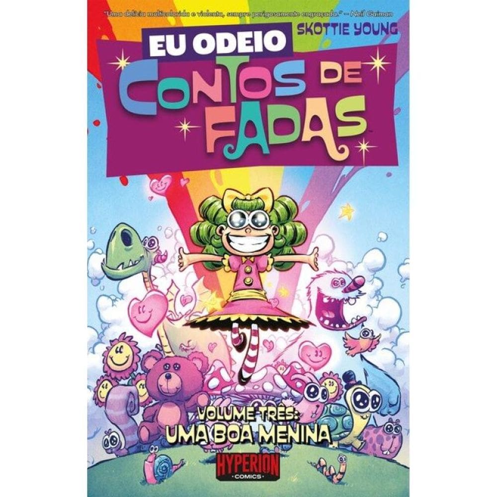 Eu Odeio Contos De Fadas - Uma Boa Menina - Vol. 3