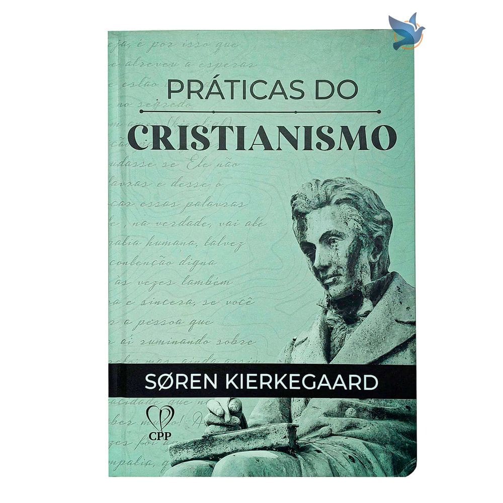 Livro Práticas do Cristianismo Soren Kierkegaard Capa Dura