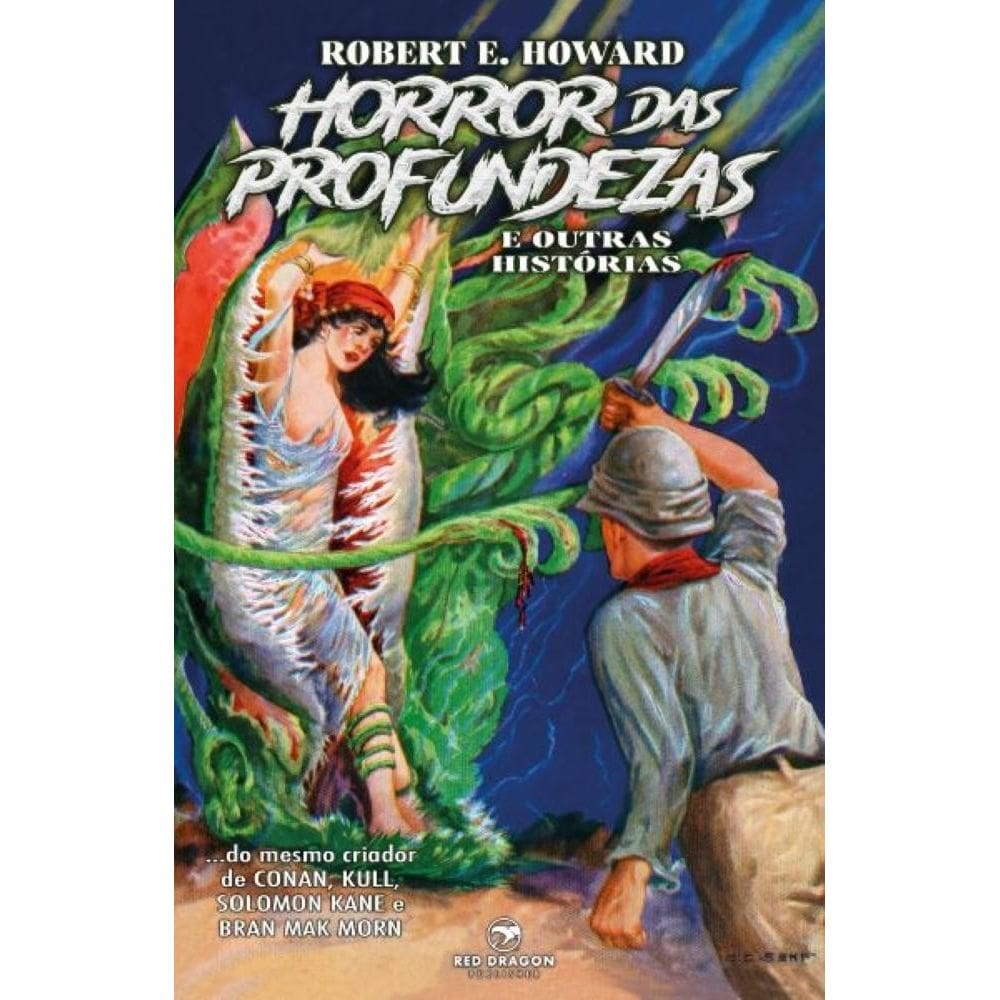 Horror das Profundezas e Outras Histórias