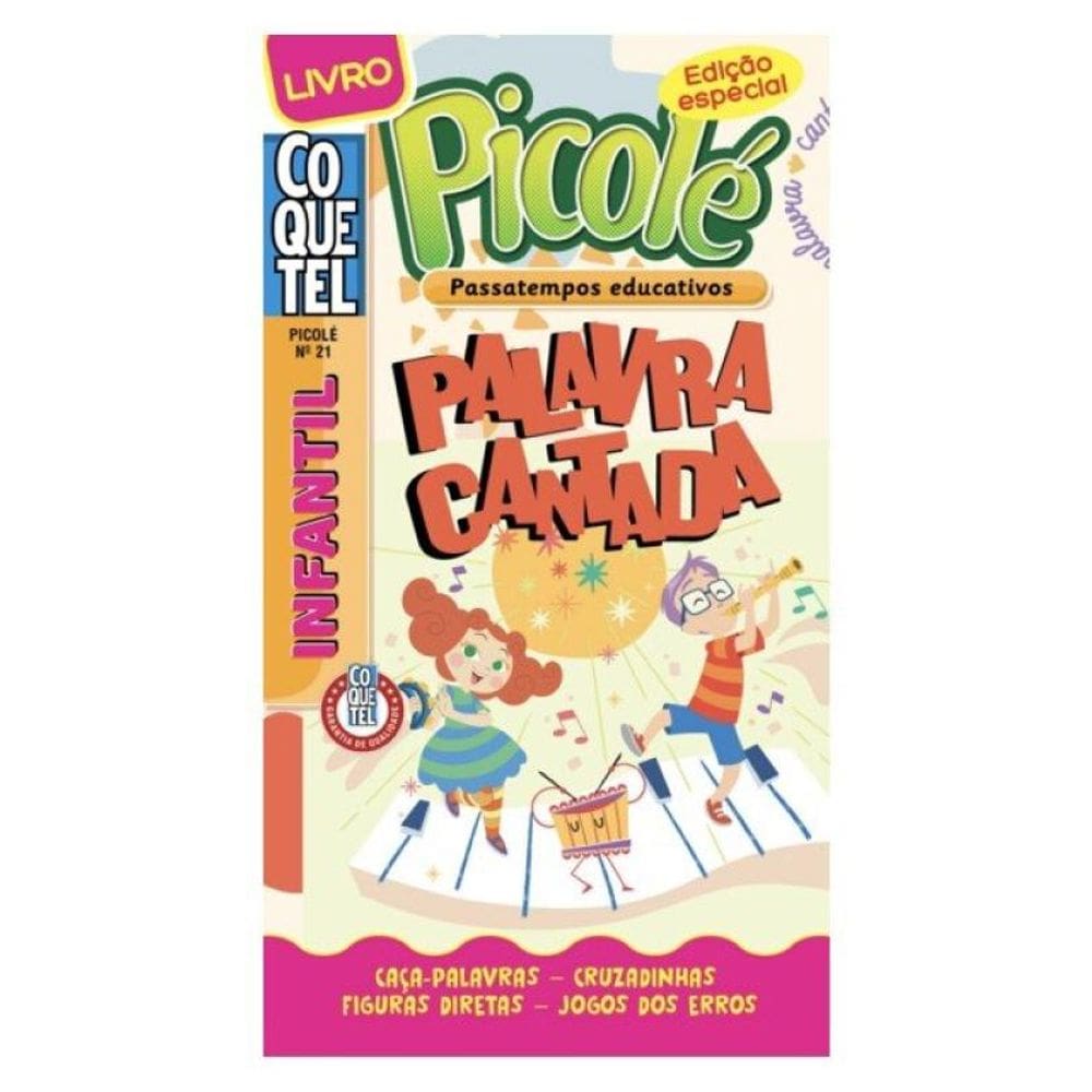 Livro Coquetel Picolé 21 Com Palavra Cantada