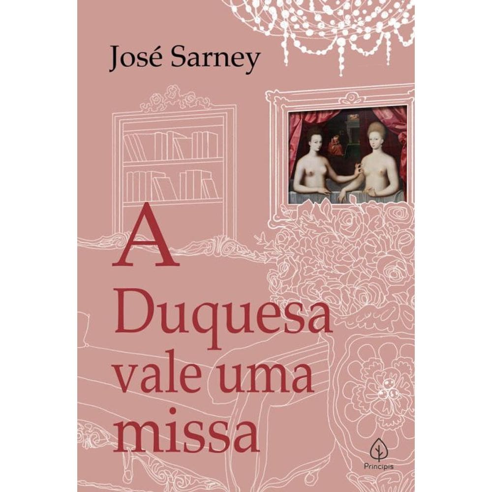 A duquesa vale uma missa