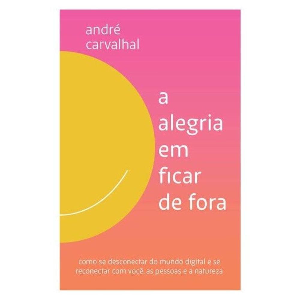 A Alegria Em Ficar De Fora