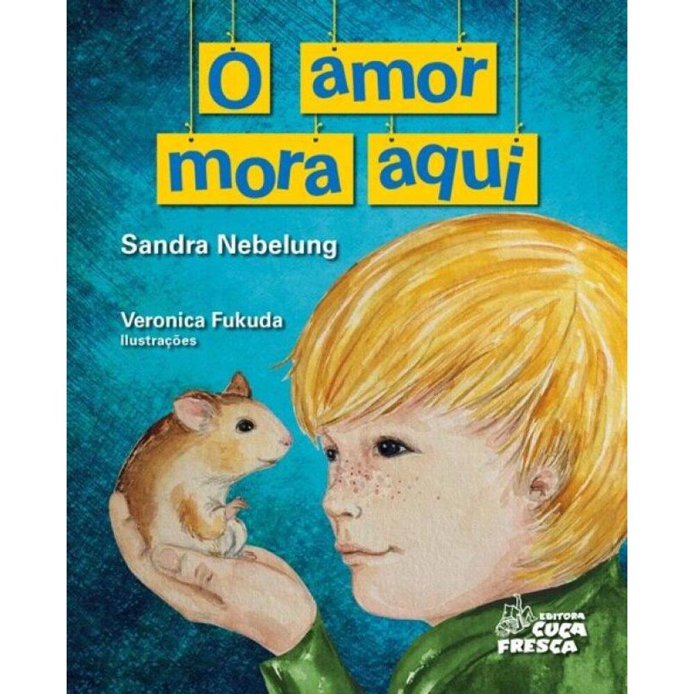 O Amor Mora Aqui
