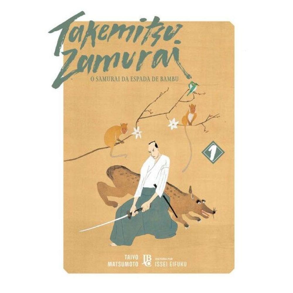 Takemitsu Zamurai - O Samurai Da Espada De Bambu Vol. 01 - Vol. 1