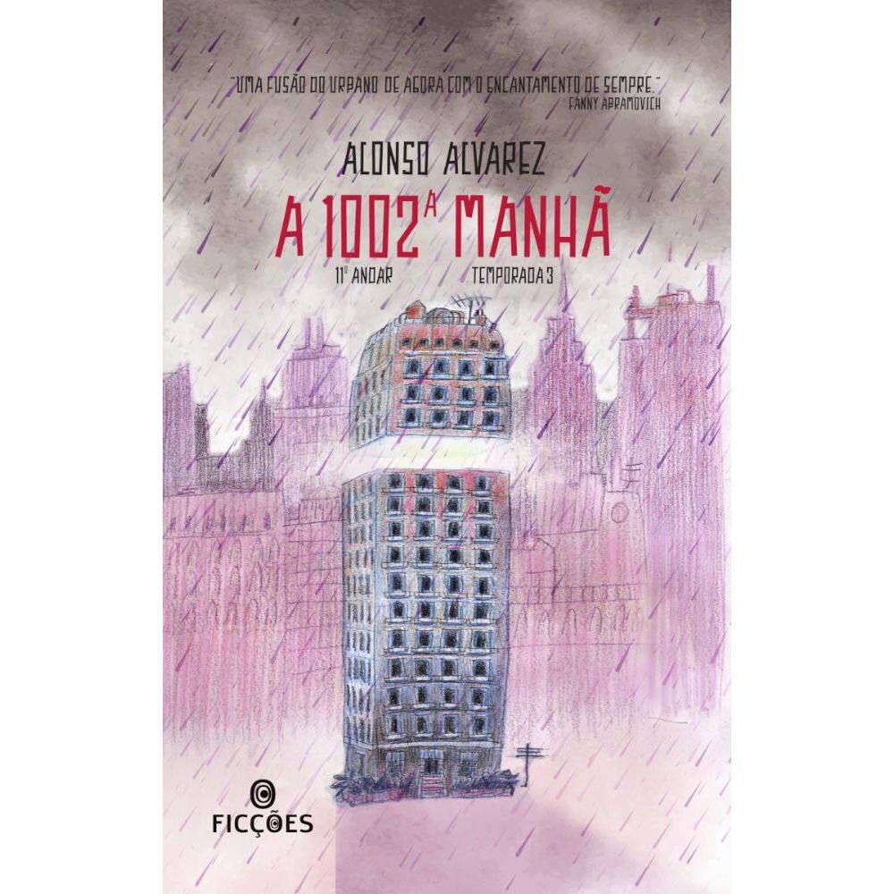 A 1002ª manhã (Lançamento!) Temporada 3 - Série 11º Andar