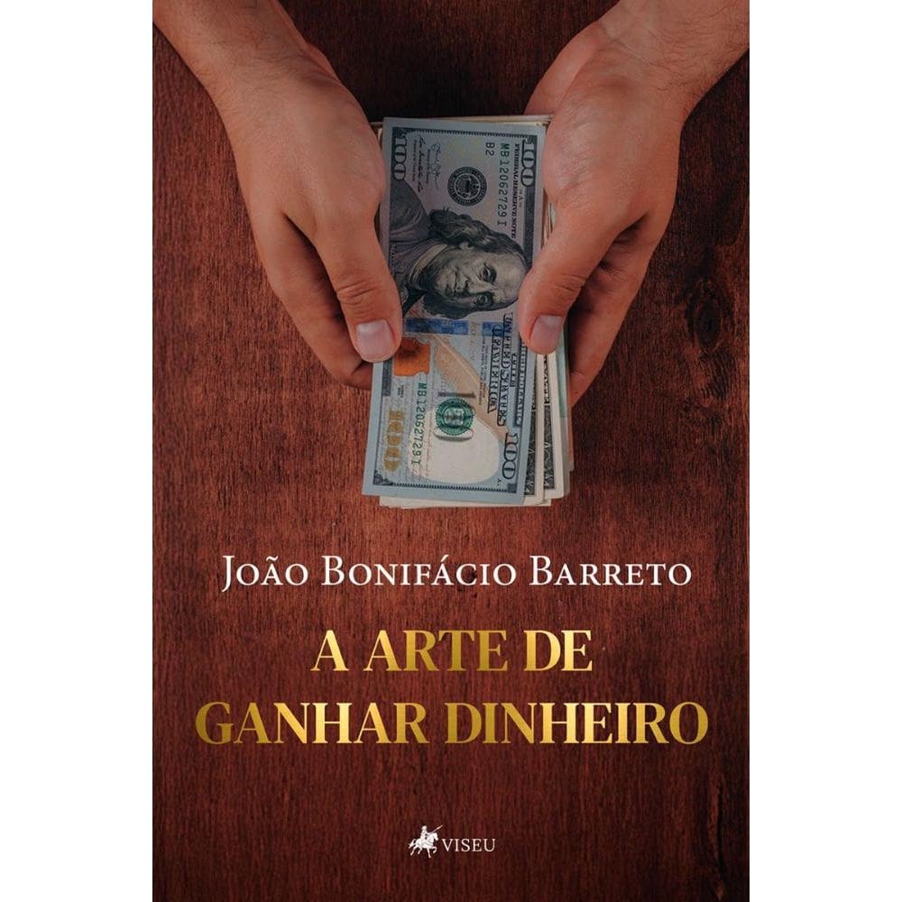 A arte de ganhar Dinheiro
