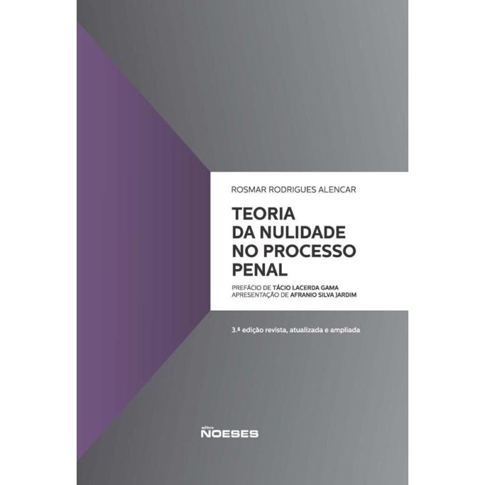 Teoria da Nulidade no Processo Penal - 01Ed/25