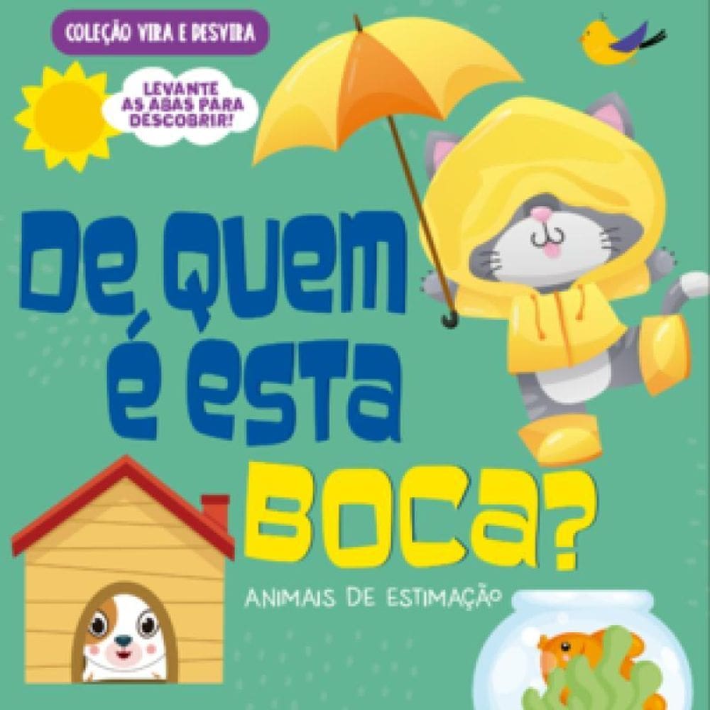 Coleção Vira E Desvira De Quem É Esta Boca Animais Estimação
