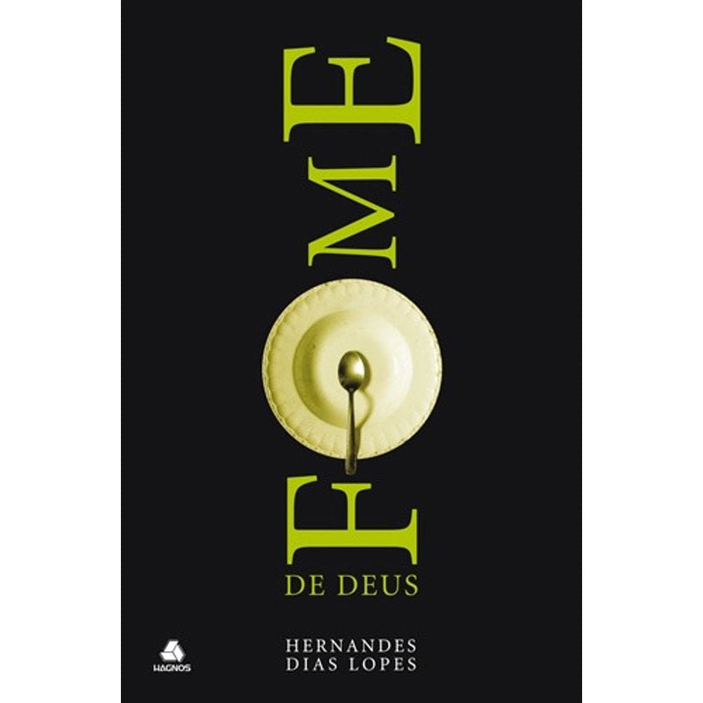 Fome De Deus