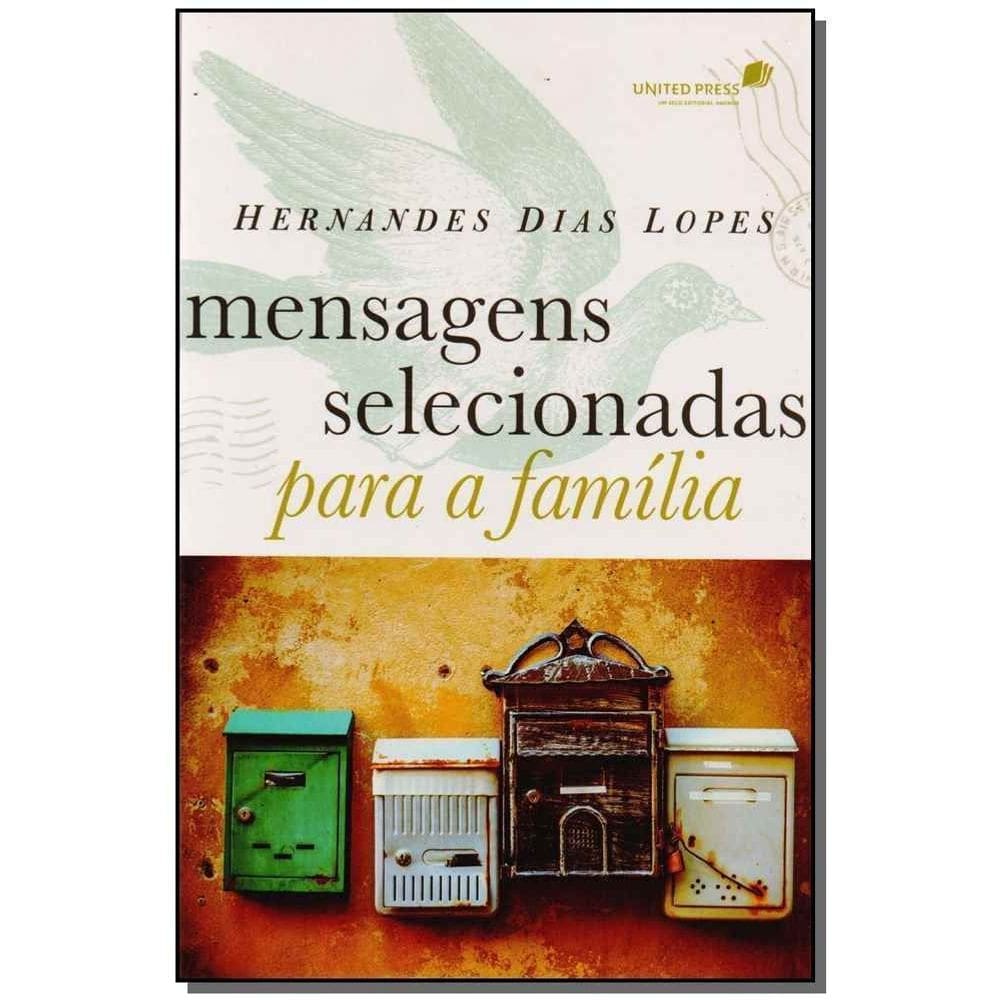 Mensagens Selecionadas Para a Família