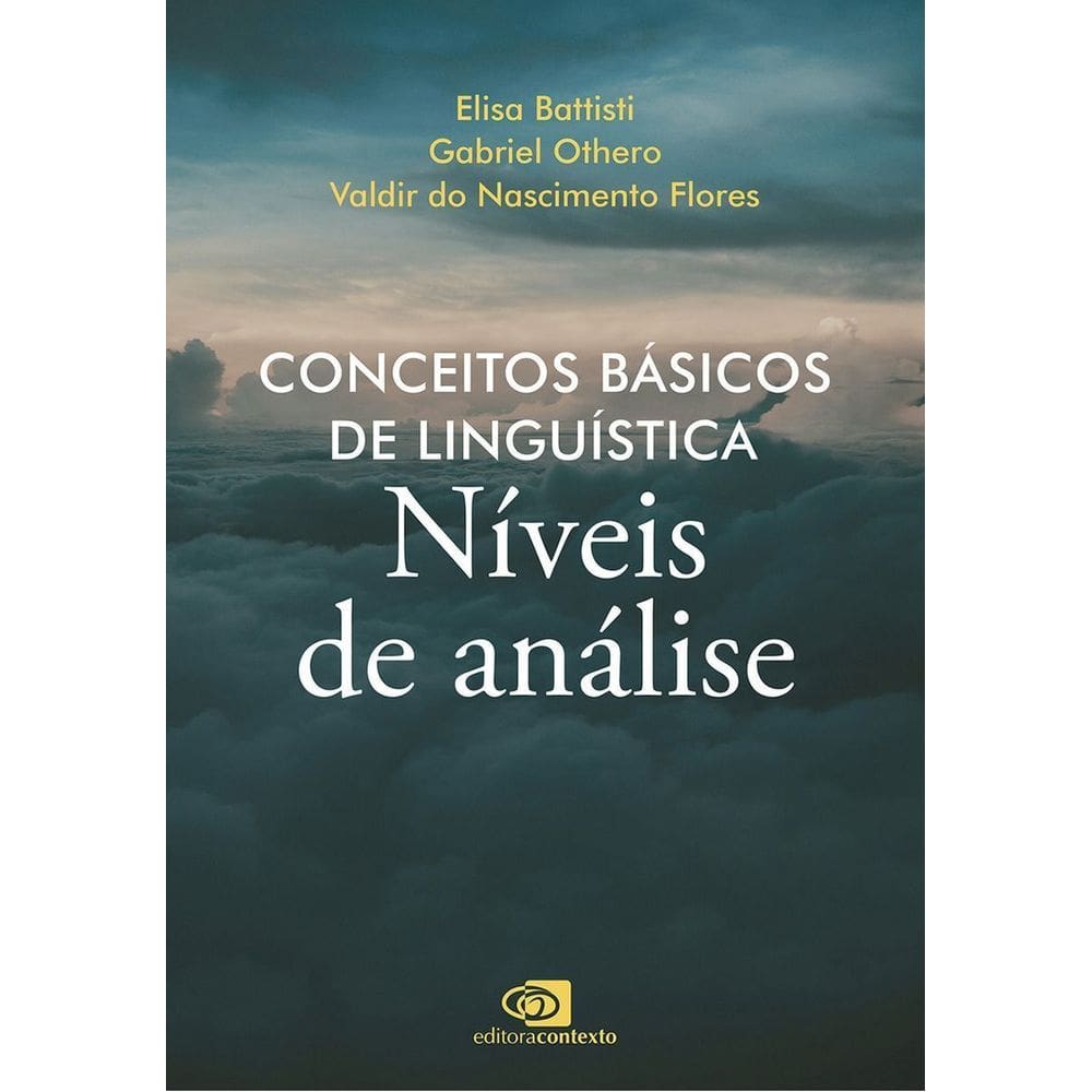 Conceitos Básicos de Linguística - Níveis de Análise