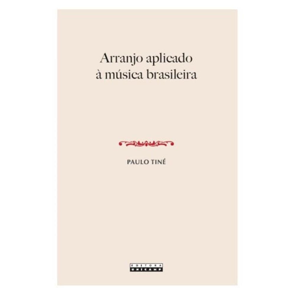 Arranjo Aplicado À Música Brasileira