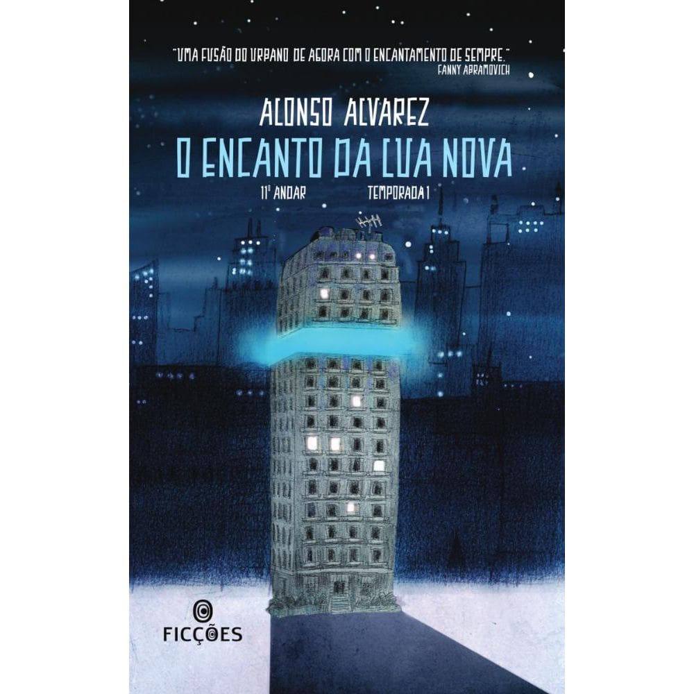 O encanto da lua nova (Nova edição) Temporada 1 - Série 11º Andar