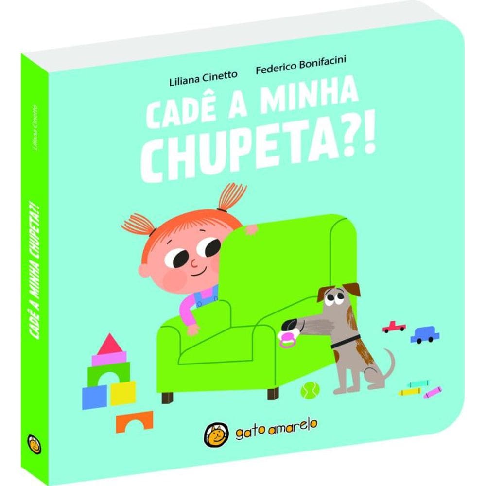 Cresço E Apareço: Cadê Minha Chupeta: Cadê Minha Chupeta