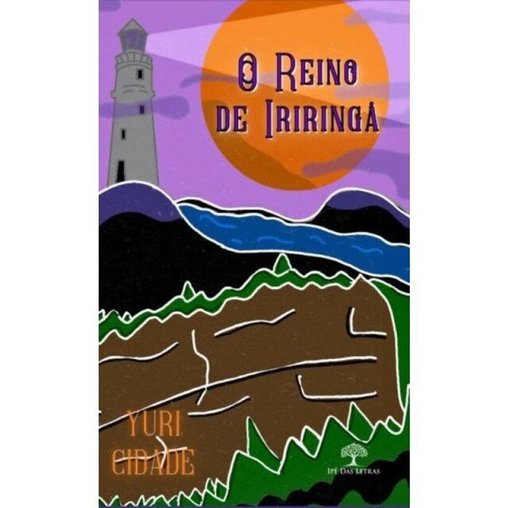 O Reino De Iriringá
