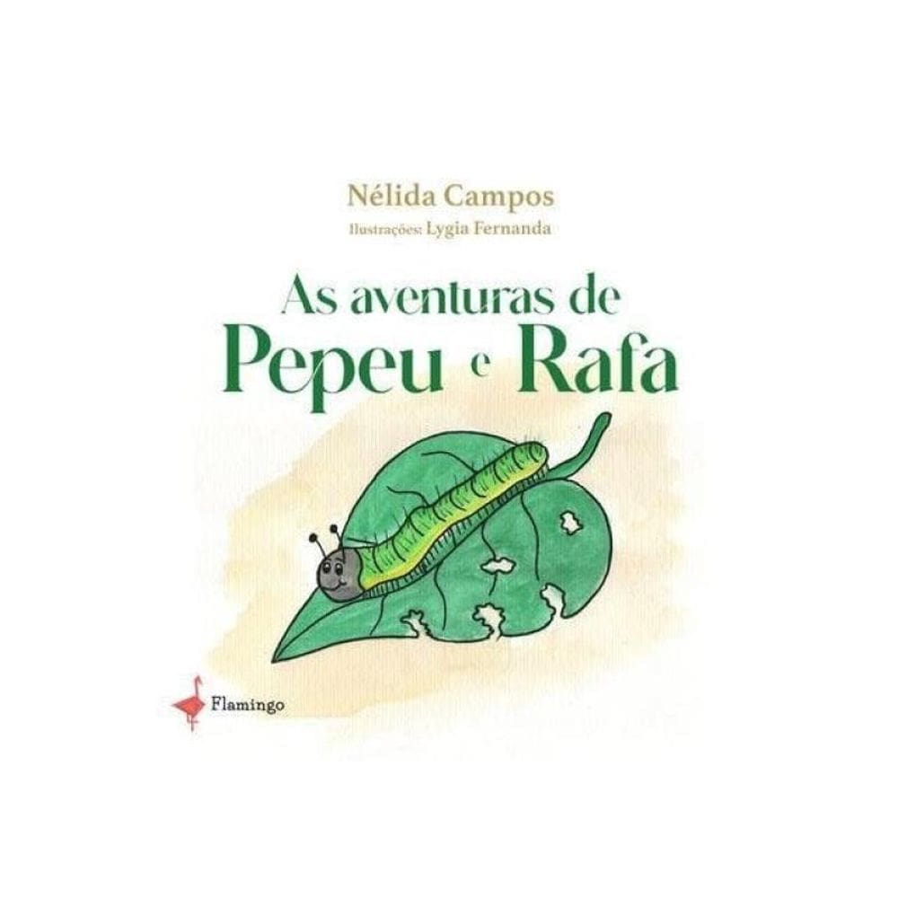 As Aventuras De Pepeu E Rafah