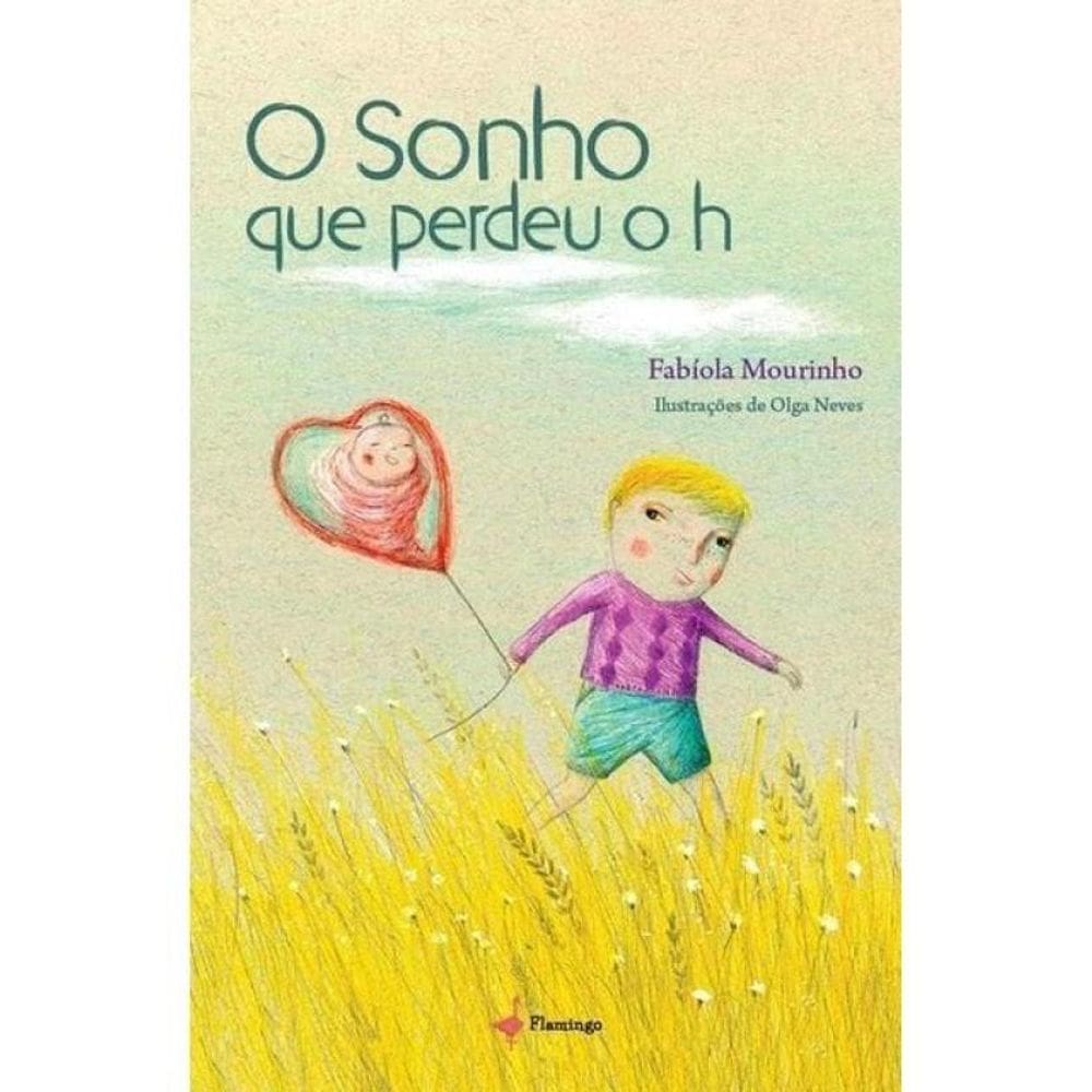 O Sonho Que Perdeu O H