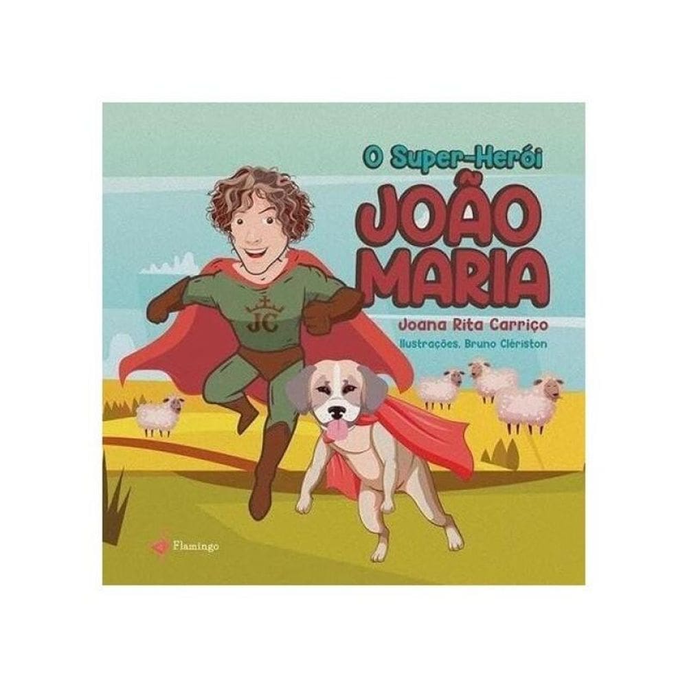 O Super-Herói João Maria