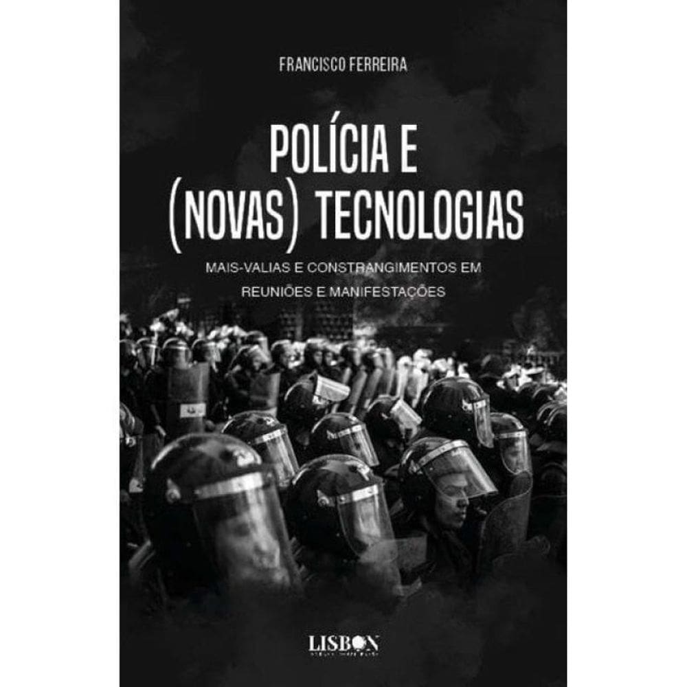Polícia E (Novas) Tecnologias