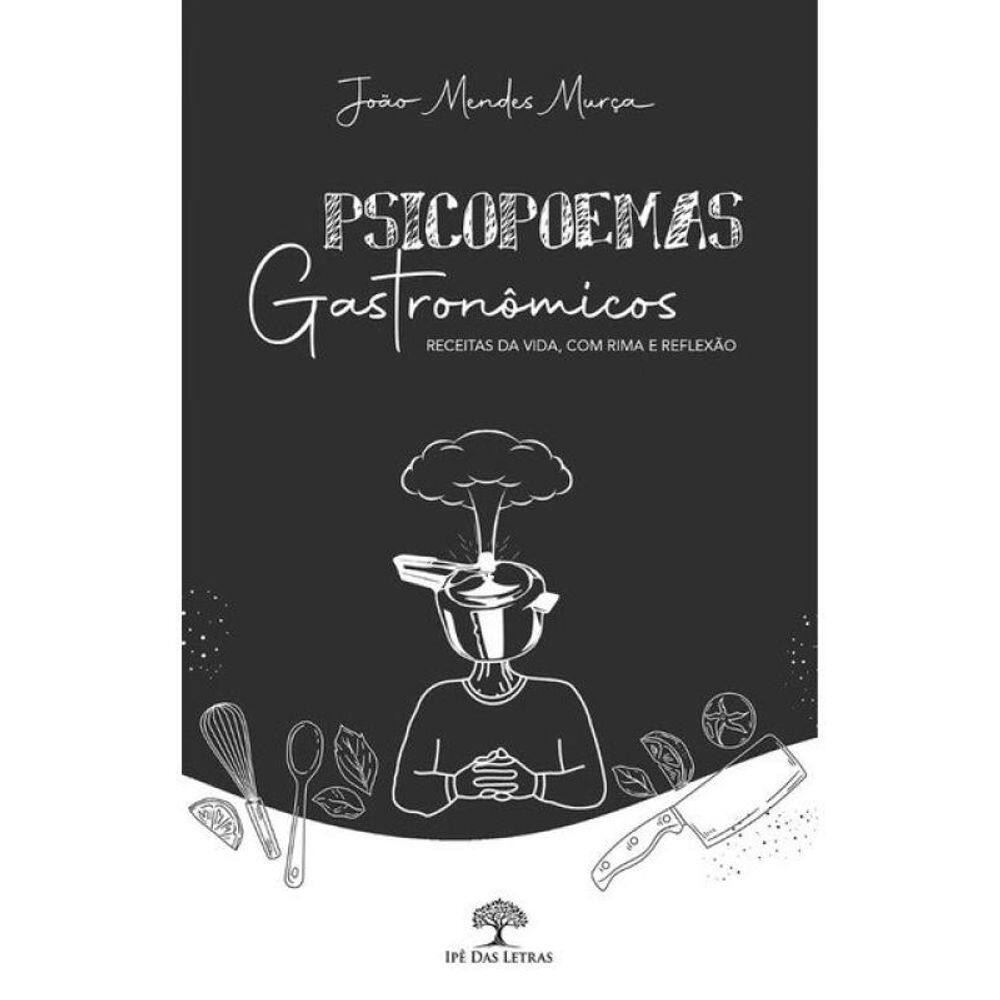 Psicopoemas Gastronômicos