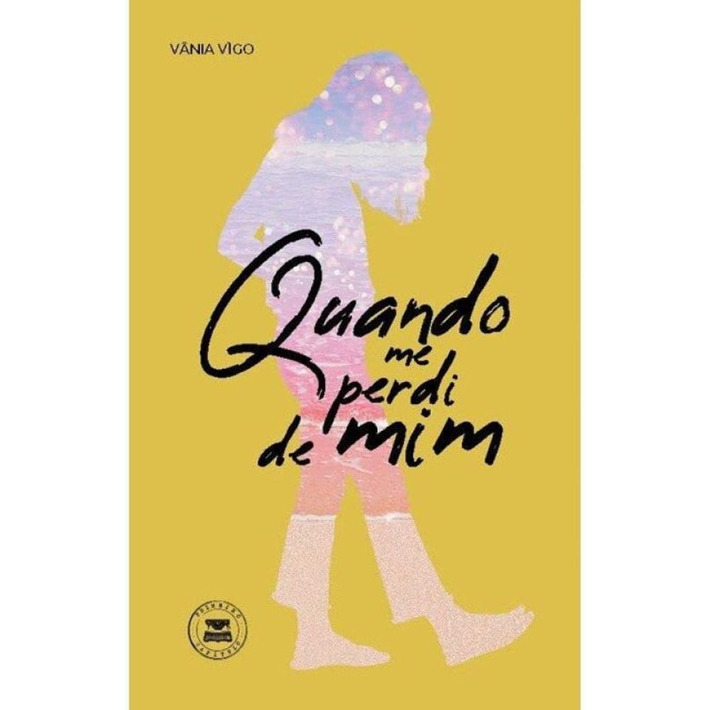 Quando Me Perdi De Mim