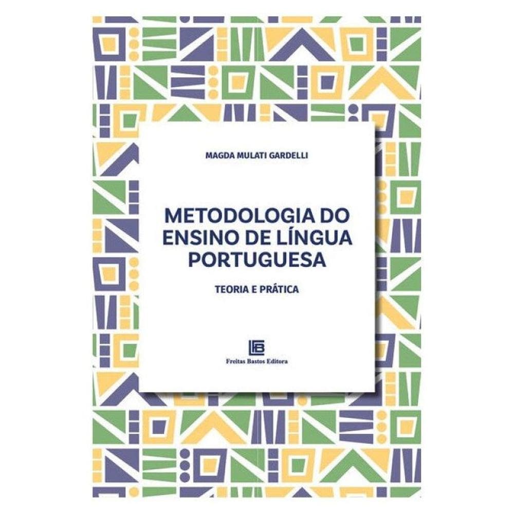 Metodologia Do Ensino De Língua Portuguesa