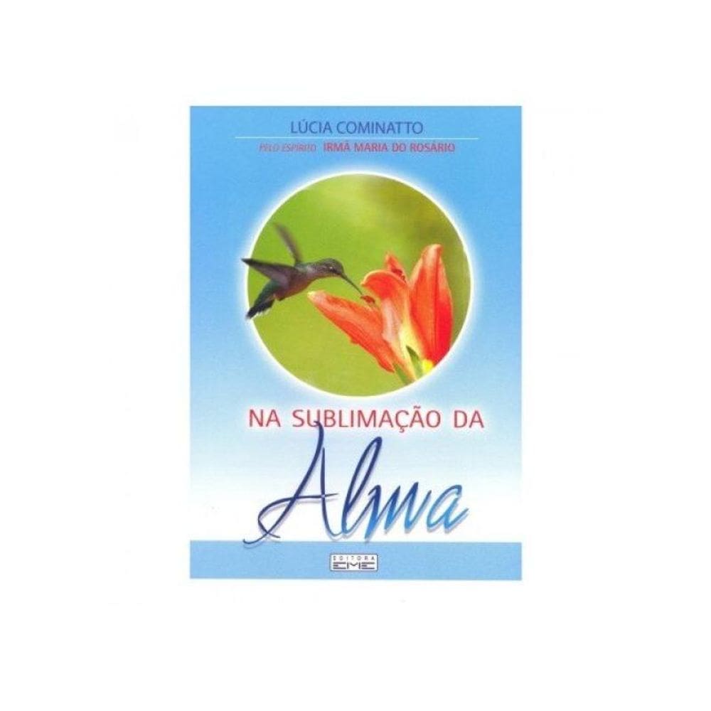 Na Sublimação Da Alma