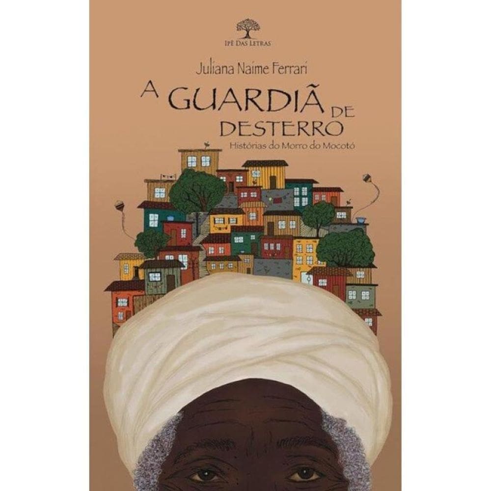 A Guardiã De Desterro