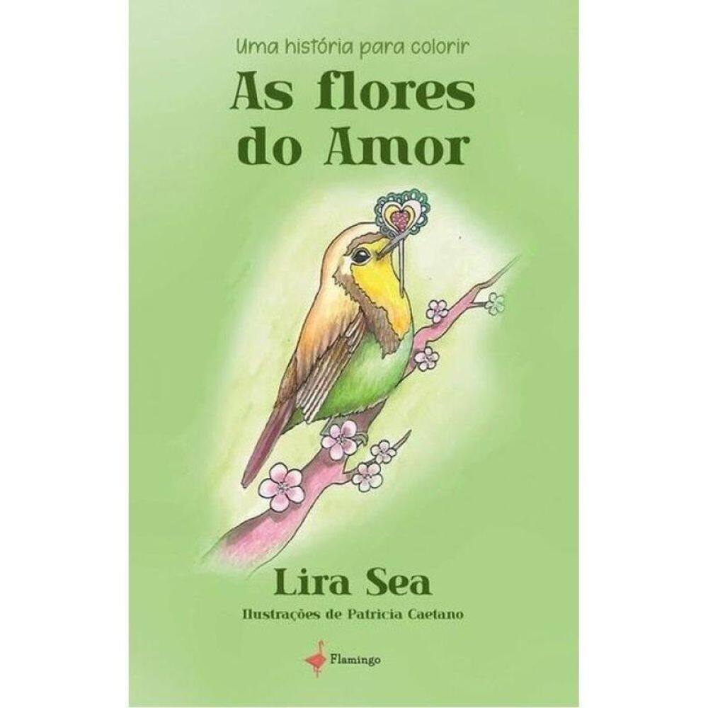 As Flores Do Amor