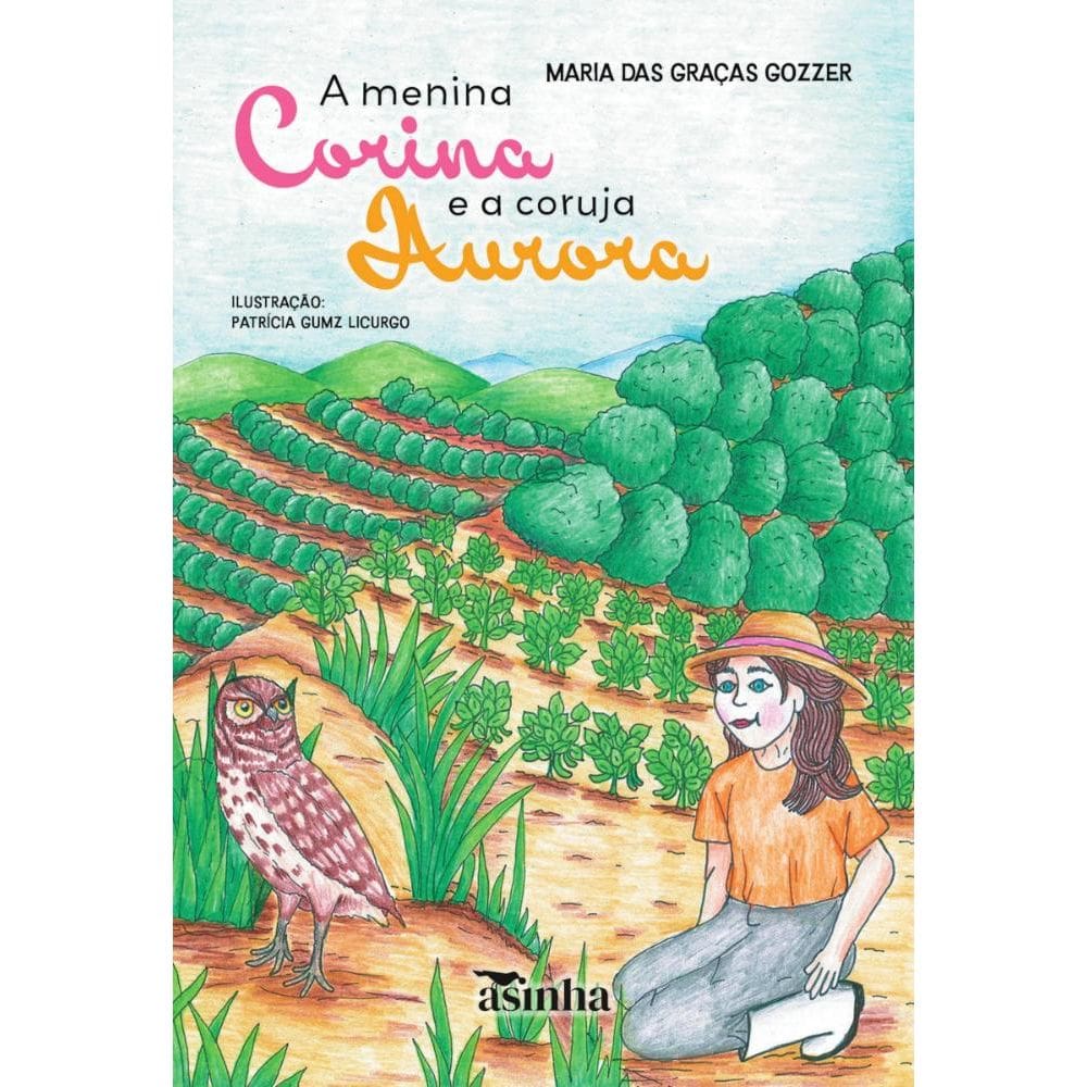 A menina Corina e a coruja Aurora