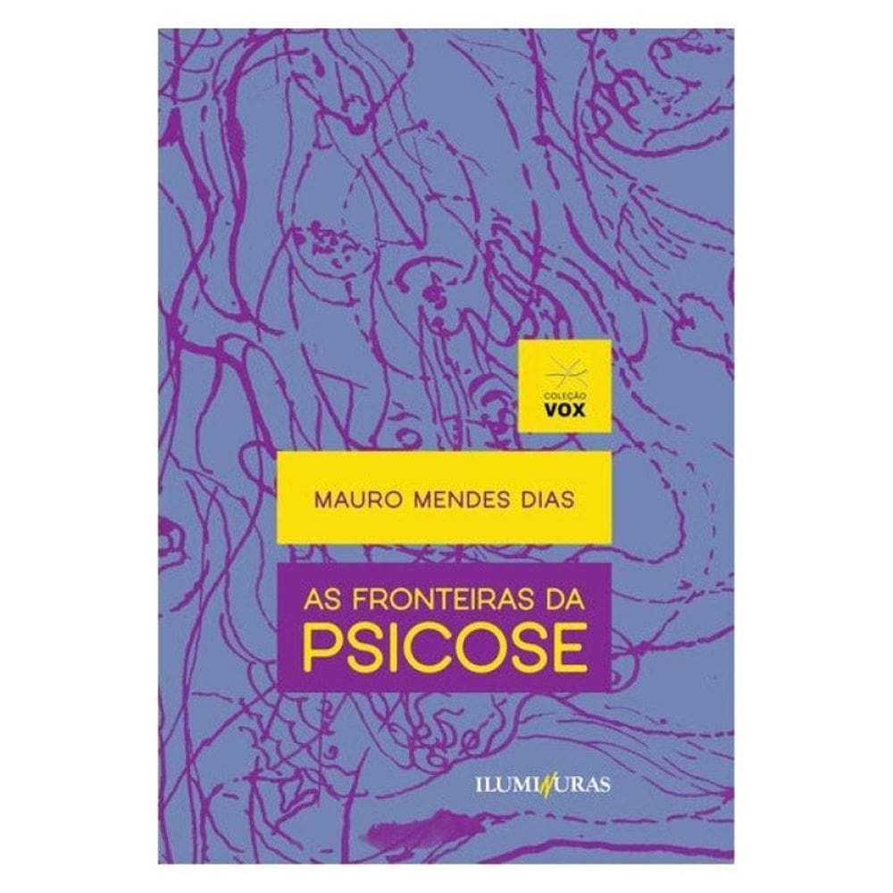 As Fronteiras Da Psicose